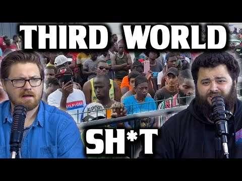HERE COMES MORE THIRD WORLD SH*T - NEW EPISODE OUT NOW!