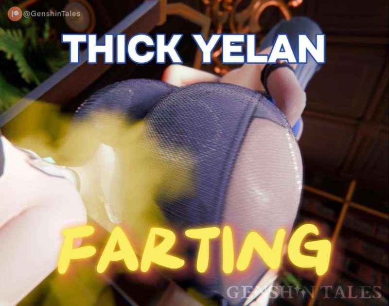 🎞️ (EXTENDED FULL) -Thick YELAN FaceFarting💋