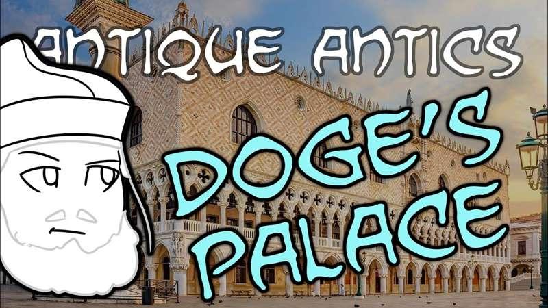 Antique Antics: The Doge's Palace