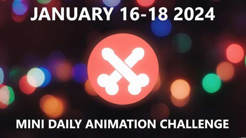 January 2024 Mini Animation Challenge Compilation