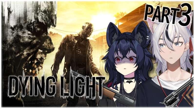 More Dying Light with BatCat! 😎