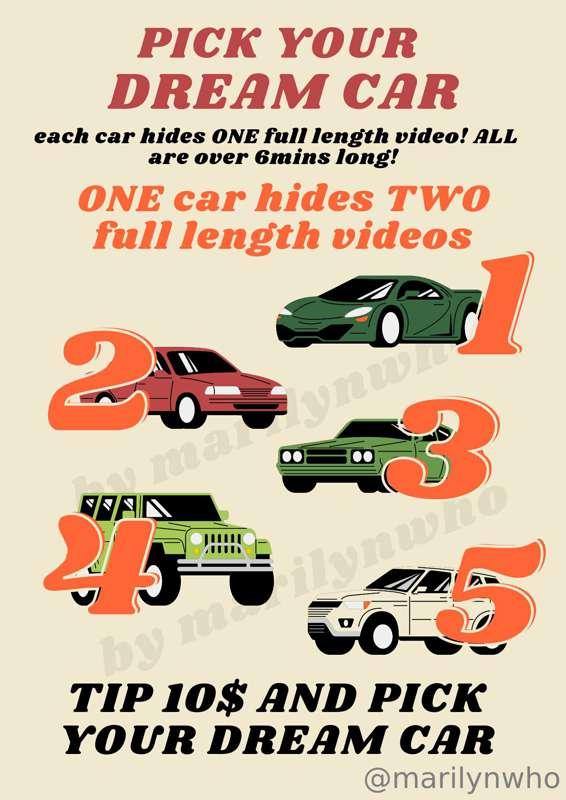 ***PICK YOUR DREAM CAR***
every car hides one 6+ min video a..