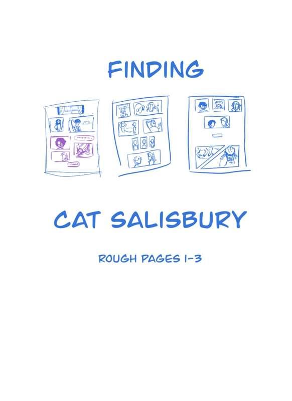 Finding Cat Salisbury ( rough pages 1-3)