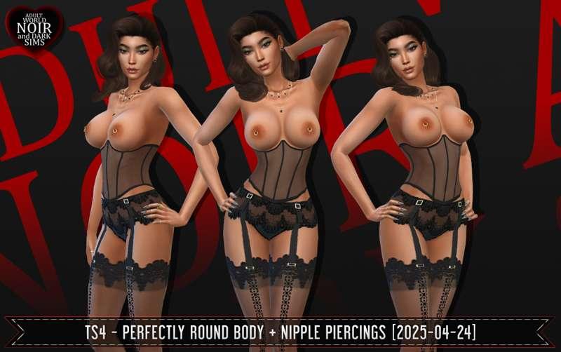 TS4 - Perfectly Round Body + Nipple Piercings [2025-05-24]
