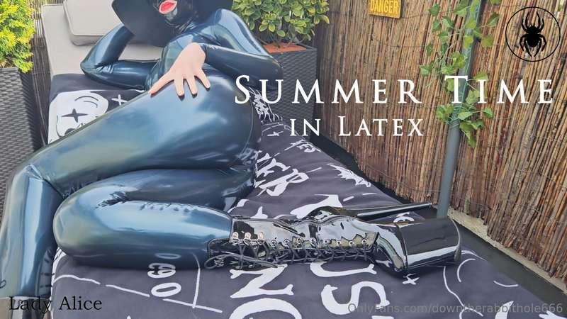 Summer Time in Latex Summer, sun, latex. Add to that a good ..