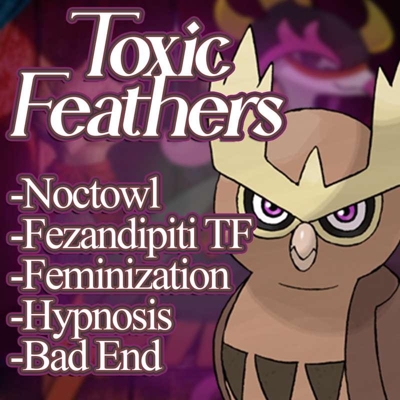 Toxic Feathers