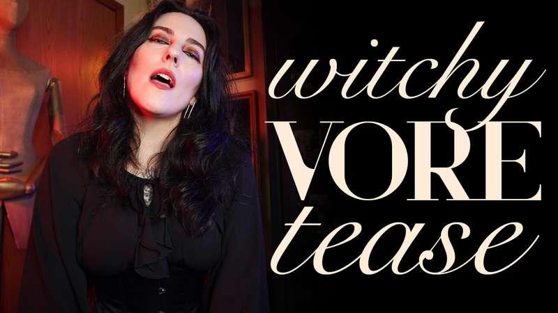 "Witchy Vore Tease"In this delicious vore tease, I’ll tell y..