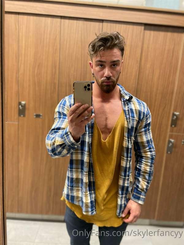 You see me get nude in the change room after a workout what ..