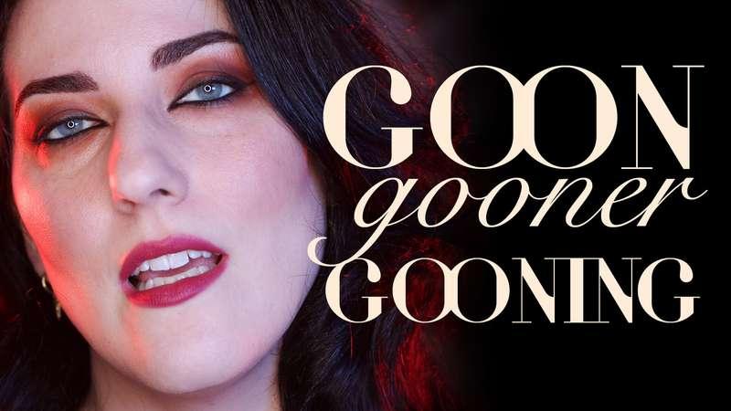 "ASMR Repetition: Goon, Gooner, Gooning" Gooner, you’ll fall..
