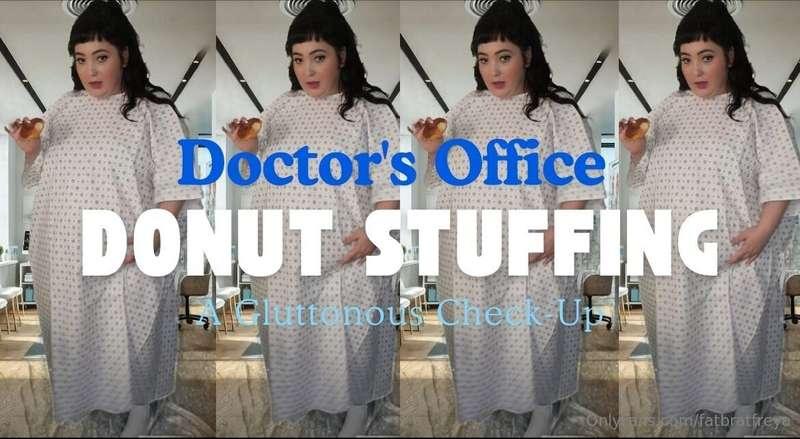 Doctor's Office Donut Stuffing: A Gluttonous Check-UpI’ve be..