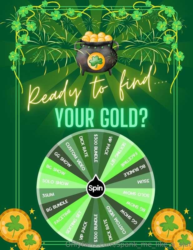 🍀🍀 **ARE YOU FEELIN LUCKY?** 🍀🍀 Lets find that pot of gold d..