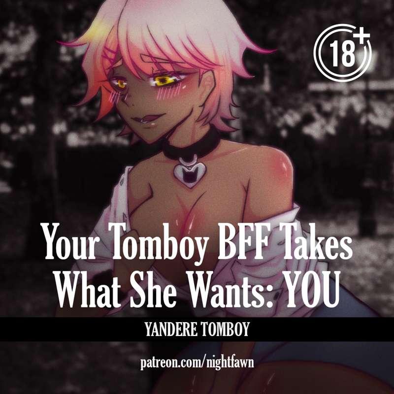 Your Tomboy BFF Takes What She Wants: You