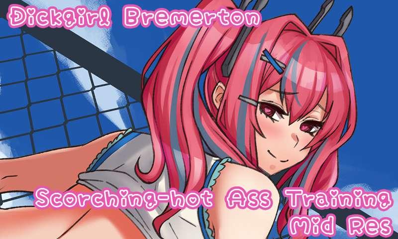 Dickgirl Bremerton's Scorching-Hot Ass Training (Mid Res)