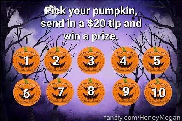 TRICK OR TREAT 

The holiday season is finally here and I’m happy to announce a NEW GAME 

There are 10 pumpkins and 10 PRIZES 🎃 

    🦇 Video call 10 min
     🦇 Full xxx video  
     🦇 8 full Nudes
     🦇 10 min custom video  
     🦇 Free BIGGEST subscription
     🦇 Striptease video
     🦇 Dick rating
     🦇 Custom video 15 mins
    🦇 Lingerie pics
     🦇 Pics with your name on my body

All you need to do is TIP ME $20  and pick a number of a  pumpkin🎃 Then we’ll see what treat you will get brrr...

#helloween #fyp 