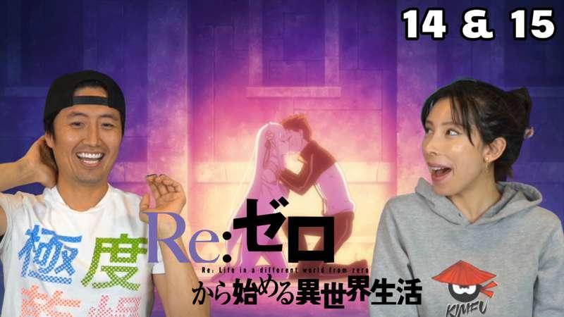 RE:ZERO SEASON 2 EPISODE 14 & 15 TIMER REACTION!