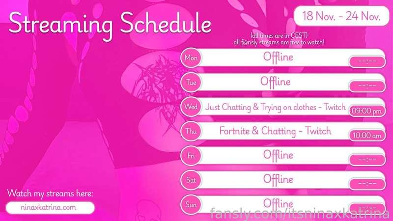 hi everyone!! :3
here's the streaming schedule for this week!! 
hope to see u all on stream! 💕

twitch.tv/ninaxkatrina