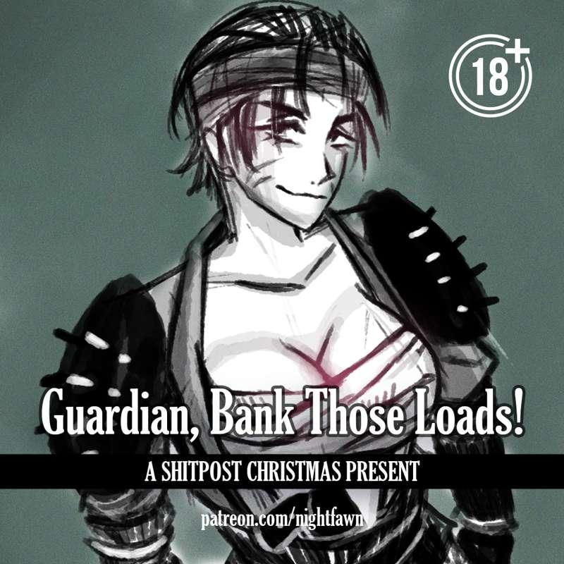 Guardian, Bank Those Loads!