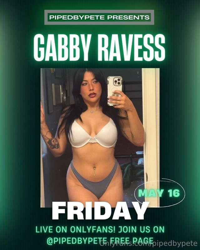 Live w/ @GabbyRavess this Friday, May 16 @ 7pm! $5 to enter ..