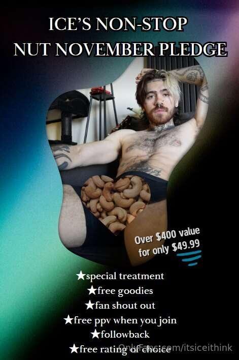 ICE'S NON-STOP NUT NOVEMBER PLEDGE 💦Join the pledge 🫡 and I'..
