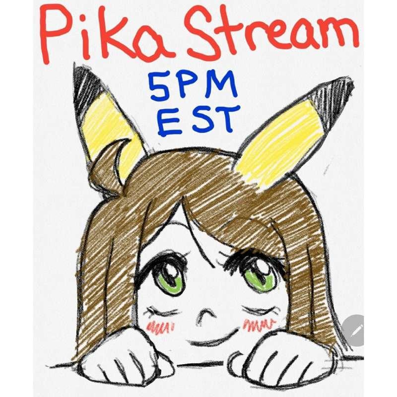 Pika Stream!