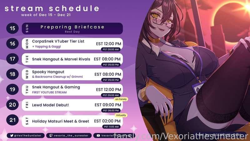 Hello my loves &lt;3 

WE ARE SO BACK BABY!!  THANK YOU TO EVERYONE WHO CAME OUT TO MY DEBUT STREAM ON TWITCH!!! I MISSED YOU ALL SO MUCH!! LET'S POST A NEW SCHEDULE with FANSLY DETAILS!! 

Monday: CATCH UP, Yappin', CorpaSnek Vtuber Tier list and Gaggl  -12 pm EST 

Tuesday:  Snek Hang Out, Marvel Rivals with Papamutt, Kabhaal, Froggyloch, GhostySaige, Zolon  -8pm EST 

Wednesday: Spooky React, Grimmi Backrooms Gaming - 8pm EST 

Thursday:  FIRST YOUTUBE STREAM!! LET'S GOOOOOO  - 12pm EST 

Friday: LEWD MODEL DEBUT ON HERE. LOTS OF NEW THINGS I CAN DO! YOU DON'T WANT TO MISS IT!! I PROMISE IT IS GONNA BE SO FUCKING HOT! PLEASE MAKE ME CUM!!!  - 9pm EST 

Saturday:  Holiday Matsuri Virtual Meet and Greet! Come and say hello!  -2pm EST 

I CANNOT WAIT TO SEE YOU ALL! PLEASE MAKE ME SCREAM AGAIN ON FRIDAY NIGHT!!! 

#fyp #lewdtuber #vtuber #milf #tits #anime #hentai 