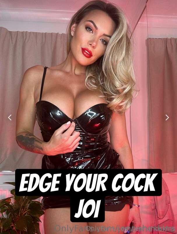 🍆 ***EDGE YOUR COCK*** 🍆  Do you think you can handle the **..
