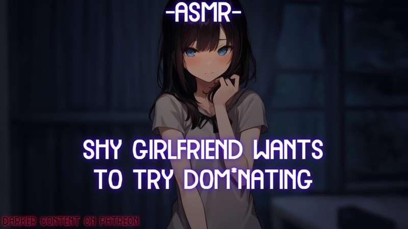 nsfw extended vid - shy girlfriend doms you for the first time - ch*king, cuffs