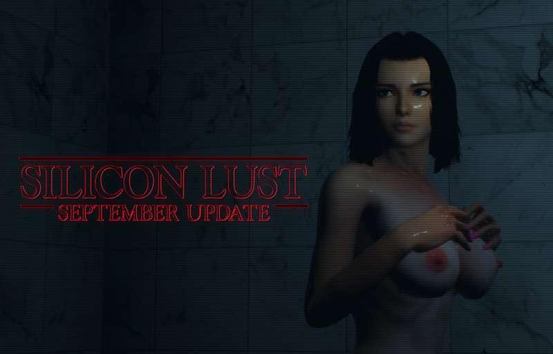 Silicon Lust - September update