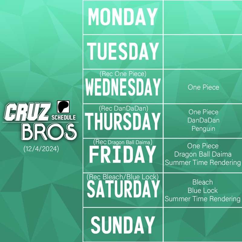 Cruz Bros Weekly Patreon Schedule (12/4/2024)