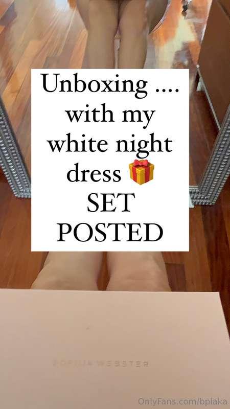 Unboxing …. with my white night dress 🎁