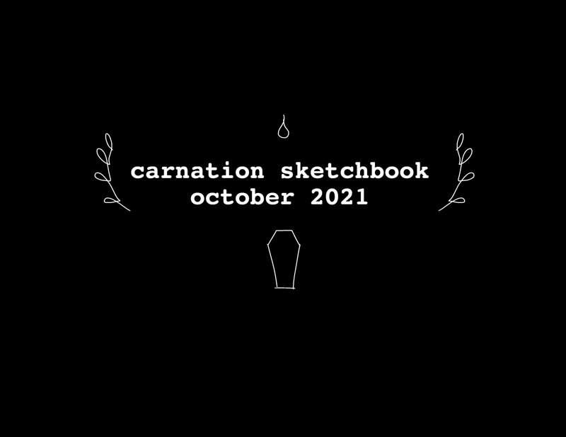 (NSFW) Carnation Sketchbook October 2021