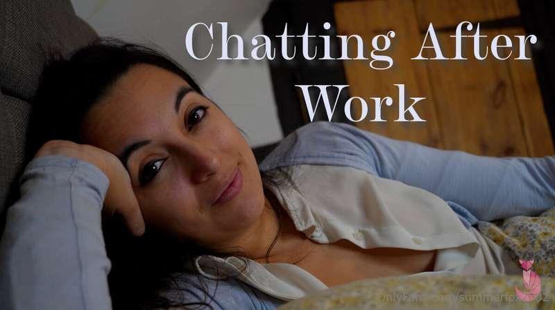 Let's have a chat and catch up, I know you've had such a lon..