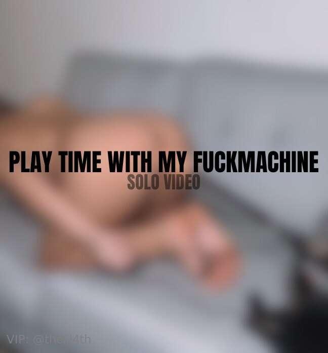 **I did a little special and took out my fuckmachine... you ..