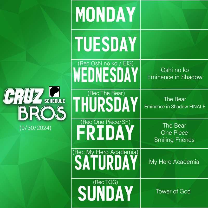 Cruz Bros Weekly Patreon Schedule (9/30/2024)