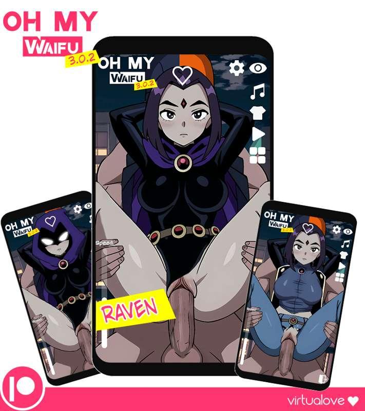 📱 OH MY WAIFU📱 (3.0.2) + Raven