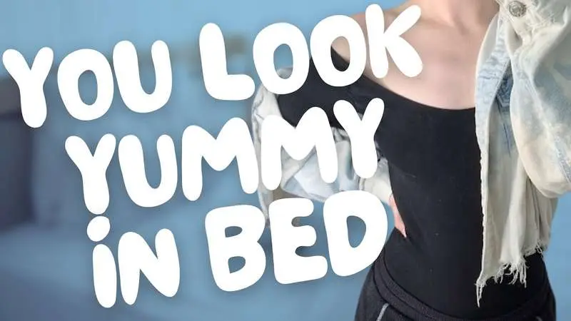 You look cute enough to eat [GFE] but newly dating [Bite] [Nibble] [Devouring] fake [Eating] you [Silly] to [Sweet] and [Loving] [L-Bomb] talk of [Tattooing] my [Marks] and you biting me back [Moving In]