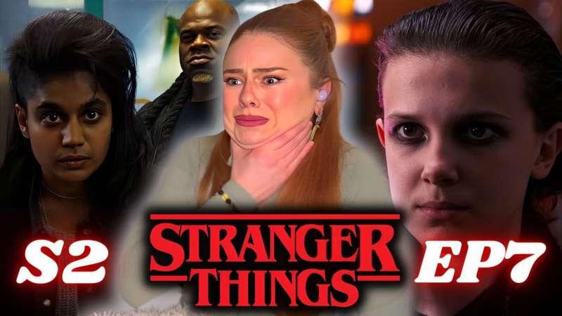 Stranger Things 2x7 PATREON FULL LENGTH REACTION!!