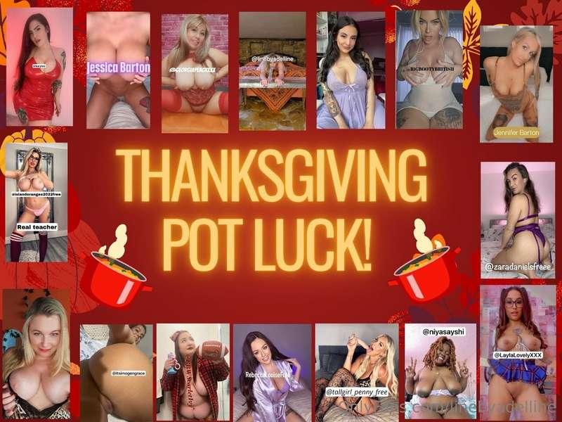🦃POTLUCK TIME!🦃For Thanksgiving, we want to thank you for be..