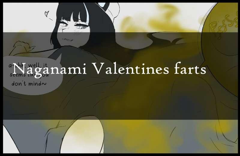 Request: naganami valentine farts