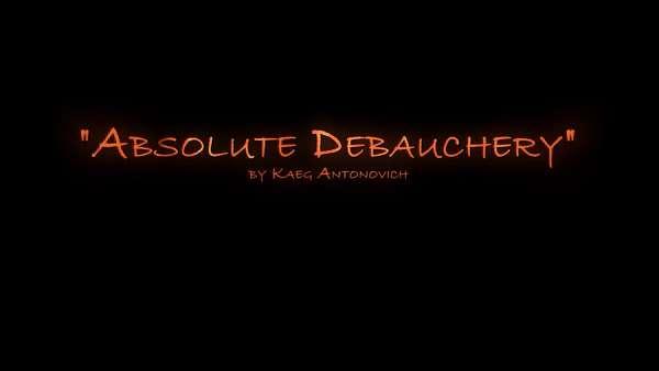 [Public] "Absolute Debauchery" Part #1 release for everyone ⛺️