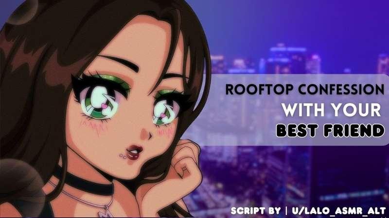 ASMR Roleplay | Rooftop Confession with your Best Friend [F4M] [Wholesome] [Romantic] [Friends to Lovers] [Shy] [Teasing]