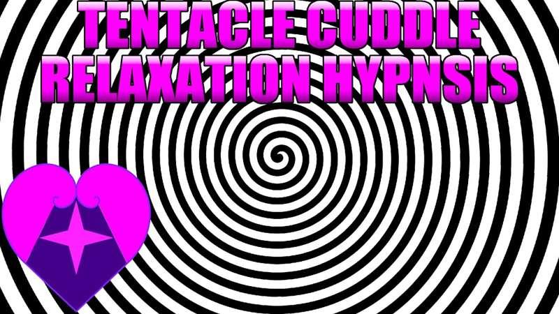 Tentacle Cuddle Relaxation Hypnosis