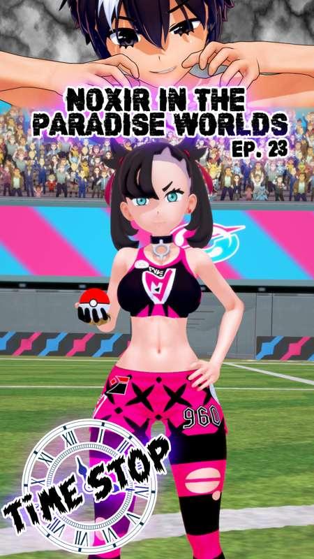 Noxir in the paradise worlds Ep. 23 - Marnie