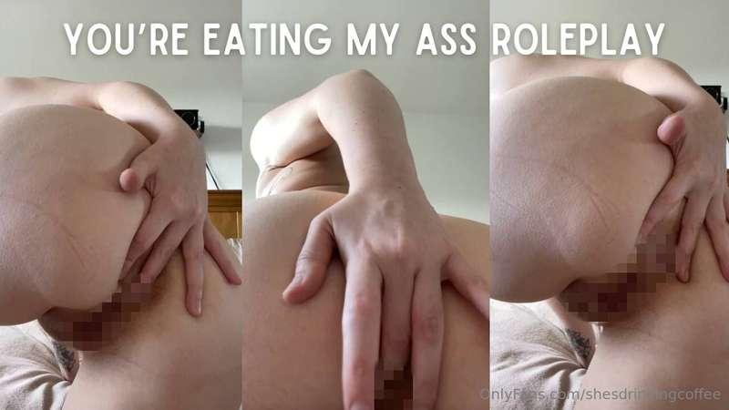 You’re Eating My Ass Roleplay I want you to taste and pleasu..