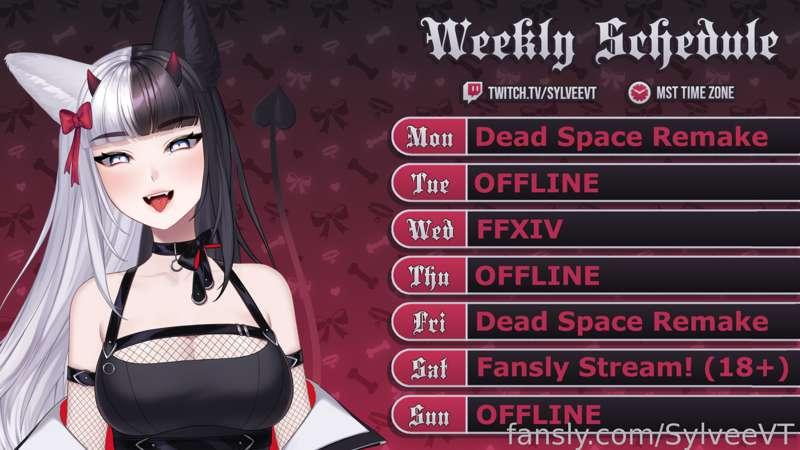🎀✨ WEEK OF 3/6 - 3/13 ✨🎀

Oh look - a weekly schedule! ^^ No times are listed because I'm just trying to ease into things at the moment but they'll probably show up eventually 😆 This Saturday will be my first ever stream on Fansly too! I really hope to see you there~ 💕

Twitch link - https://www.twitch.tv/sylveevt
(please do not mention Fansly stuff on my Twitch stream, thank you!)