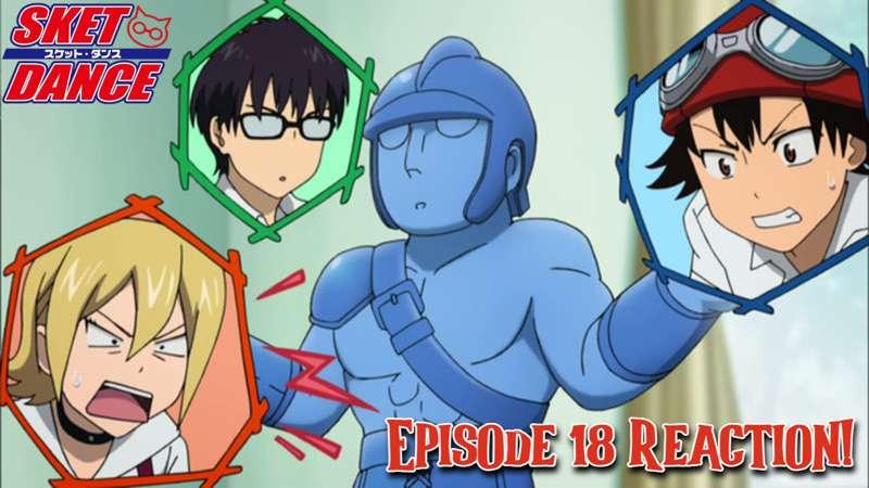 [Full length] Sket Dance 18 