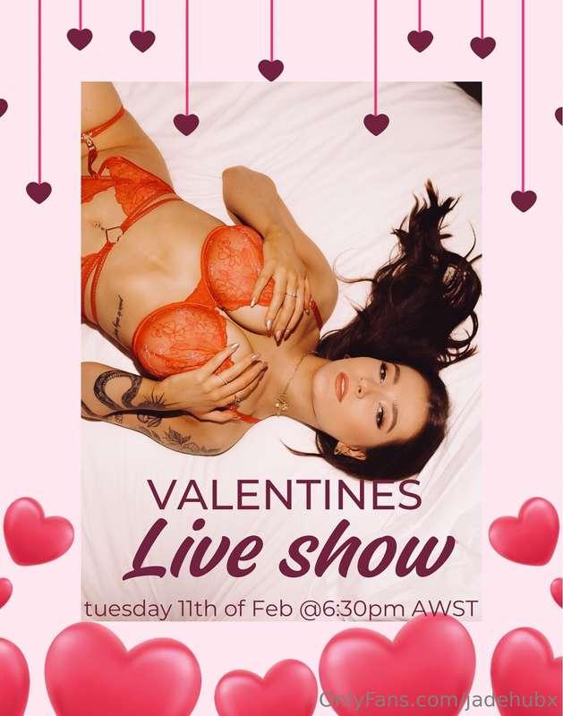 Save the date! Come join me for a Valentine’s Day live show ..