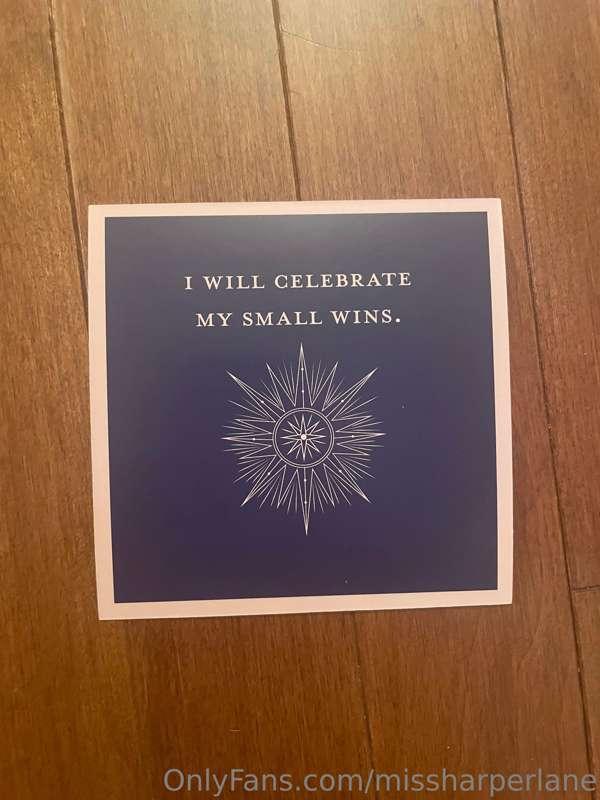 What is a small win you had today? 

Everyday we experience ..