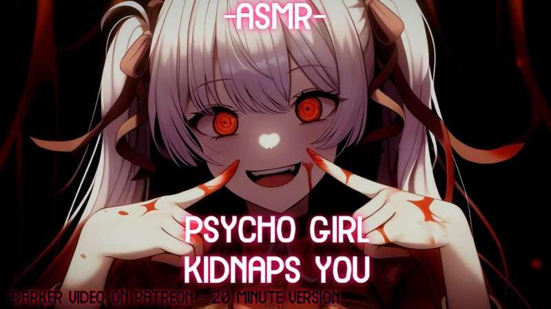 NSFW extended video - psycho girl kidnaps you and touches you