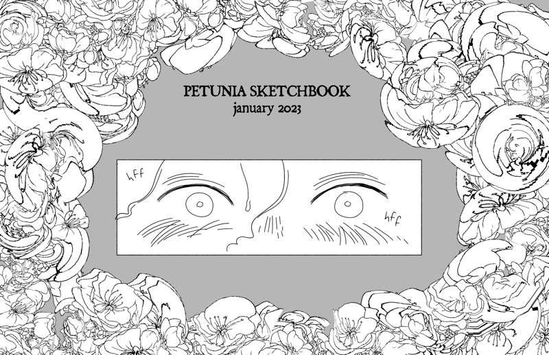 Petunia Sketchbook January 2023